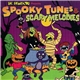 Various - Dr. Demento Presents: Spooky Tunes & Scary Melodies